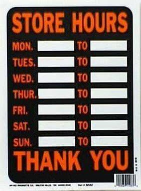 Hy-Ko Plastic Sign Red 9" X 12" Store Hours